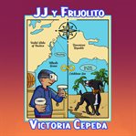 JJ y Frijolito cover image