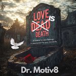 Love Is Dead cover image