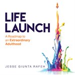 Life Launch cover image