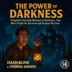 The Power of Darkness