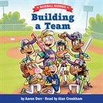 Baseball Buddies: Building a Team cover image
