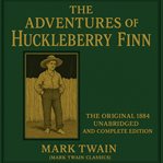 The Adventures of Huckleberry Finn cover image
