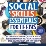 Social Skills Essentials for Teens cover image