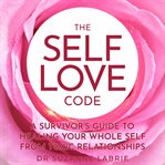 The Self Love Code cover image