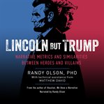Lincoln but Trump cover image