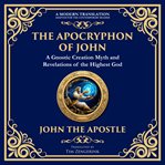 The Apocryphon of John (The Secret Book of John) cover image