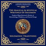 The Magical & Mystical Writings of Solomon cover image