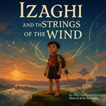 Izaghi and the Strings of the Wind cover image