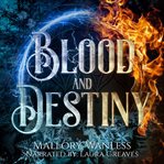 Blood and Destiny cover image