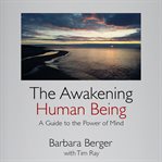 The Awakening Human Being cover image