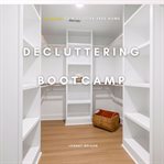 Decluttering Bootcamp cover image