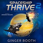 Spaceship Thrive cover image