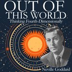 Out of This World: Thinking Fourth-Dimensionally cover image