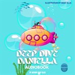 Deep Dive Daniella cover image