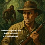 The Most Dangerous Game cover image