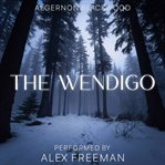 The Wendigo cover image