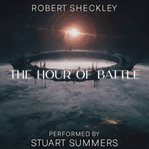 The Hour of Battle cover image