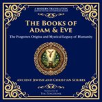 The Books of Adam and Eve cover image