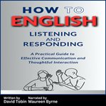 How to English: Listening and Responding cover image