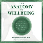 The Anatomy of Wellbeing cover image