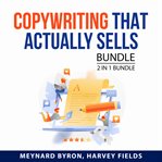 Copywriting that actually sells bundle, 2 in 1 bundle : 2 in 1 bundle cover image