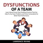 Dysfunctions of a team cover image