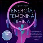Energía femenina divina cover image