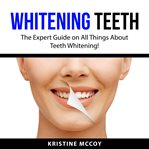 Whitening teeth cover image