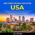 Best states you must visit in the usa cover image