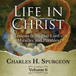 Life in christ, volume 6. Volume 6 cover image