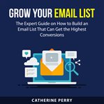 Grow your email list cover image