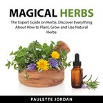 Magical herbs cover image