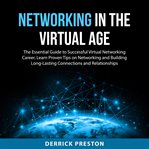 Networking in the virtual age cover image