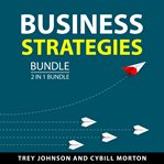 Business strategies bundle, 2 in 1 bundle cover image