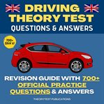 Driving theory test questions & answers cover image