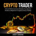 Crypto trader cover image