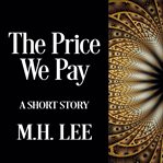 The price we pay cover image