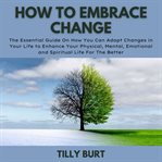 How to embrace change cover image