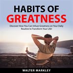 Habits of greatness cover image