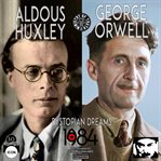 Aldous huxley george orwell cover image