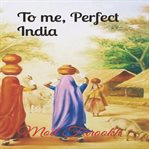 To me, perfect india cover image