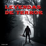 Leyendas de terror cover image