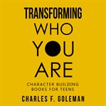 Transforming who you are cover image