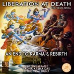 Liberation at death : the vedic ideal cover image