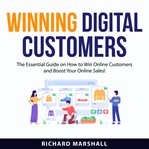 Winning digital customers cover image