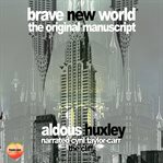 Brave new world : a graphic novel cover image