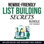 Newbie friendly list building secrets bundle, 2 in 1 bundle cover image