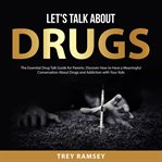 Let's talk about drugs cover image