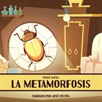 La metamorfosis = : The metamorphosis cover image