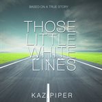 Those little white lines cover image